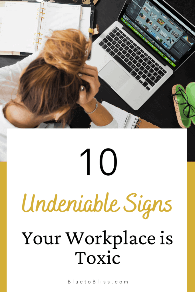 Pin for signs of a toxic workplace