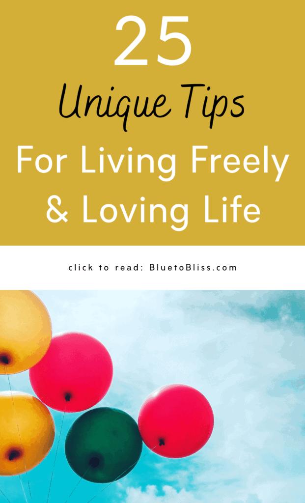 Pin for tips for how to live freely
