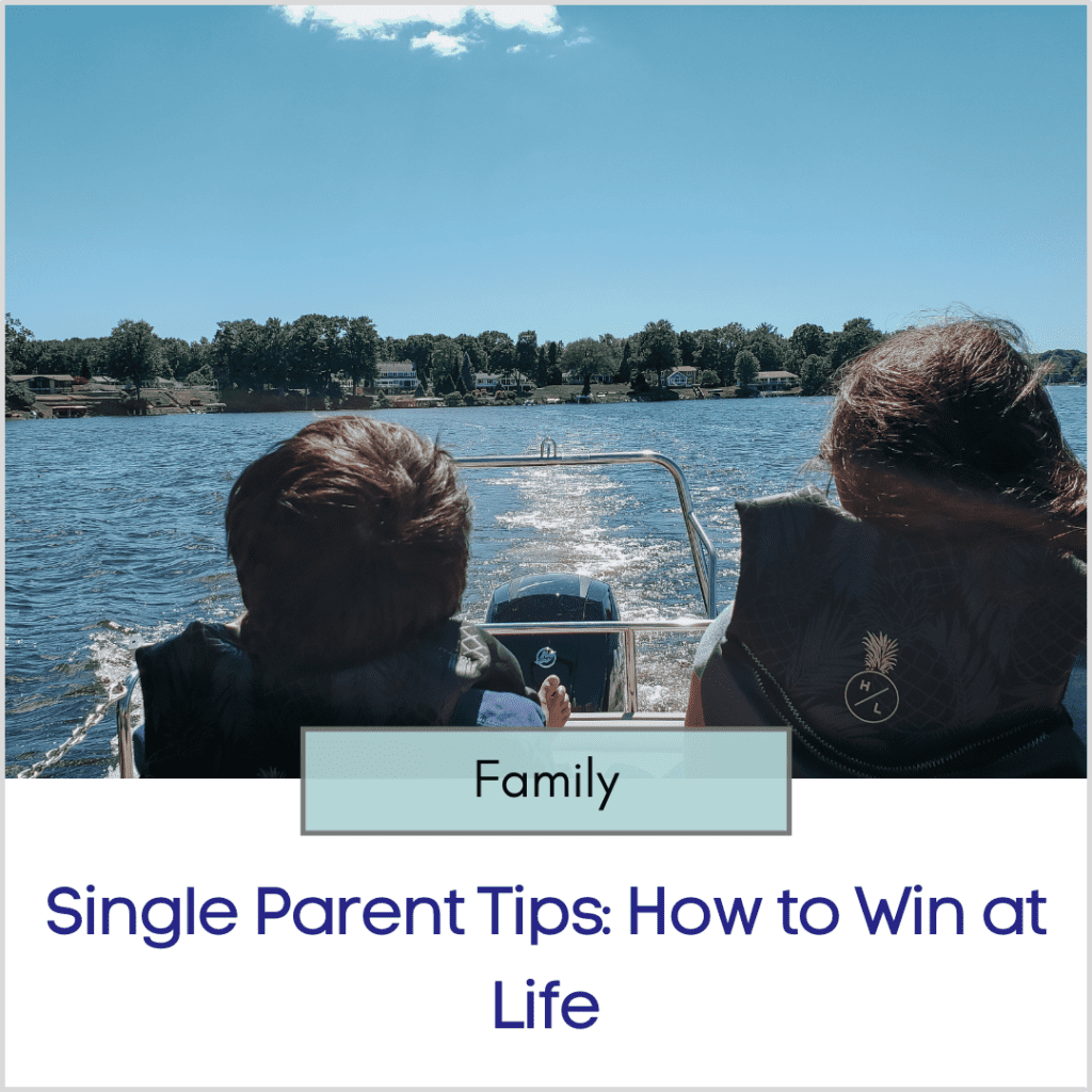 Photo link to an article titled "Single Parent Tips: How to Win at Life"