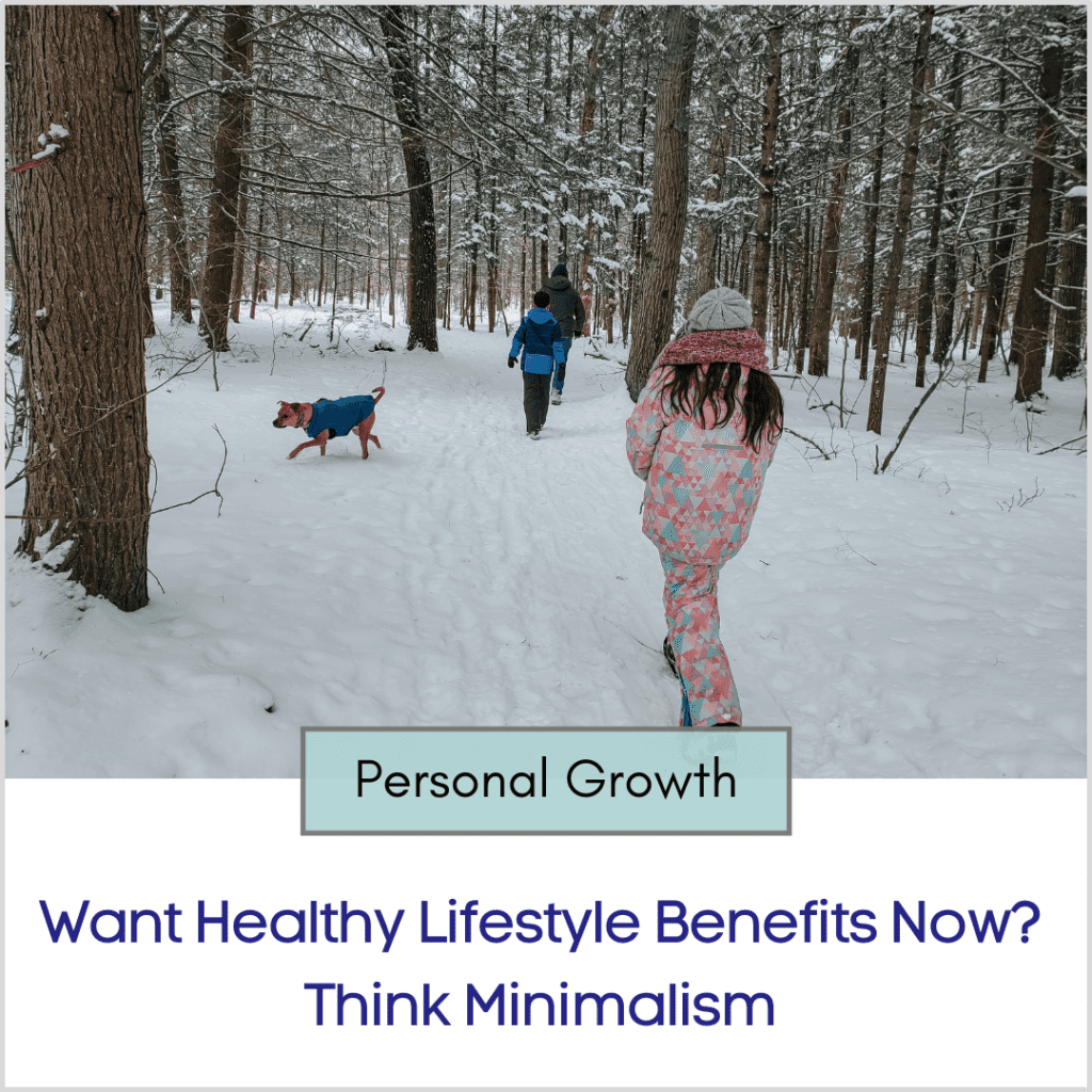 Photo link to an article titled "Want Healthy Lifestyle Benefits Now? Think Minimalism"