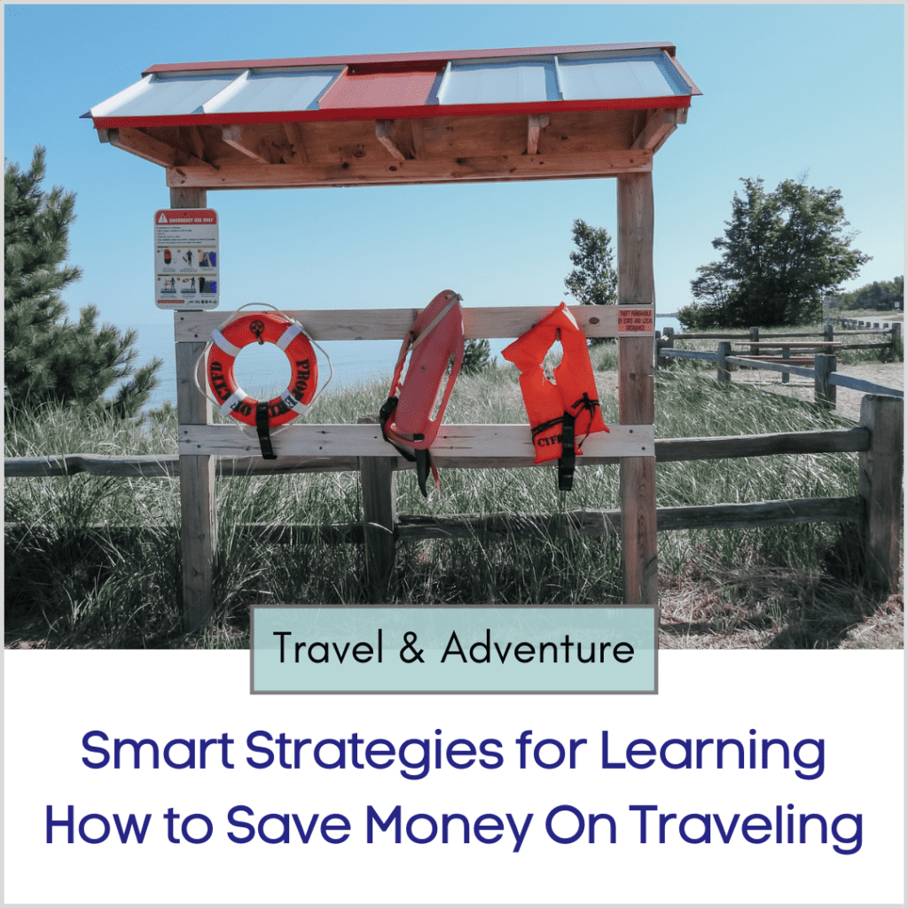 Photo link to an article titled "Smart Strategies for Learning How to Save Money On Traveling"